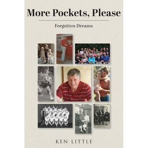 More Pockets, Please: Forgotten Dreams -- Ken Little